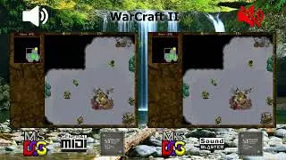 [OVM] WarCraft II (S3 Sonic Vibes, General MIDI vs S3 Sonic Vibes, OPL)