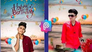 Happy Birthday Photo Editing PicsArt photo Editing #picsart