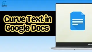 How to Curve Text in Google Docs