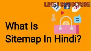 What Is Sitemap In Hindi? By PandeyG Youtuber