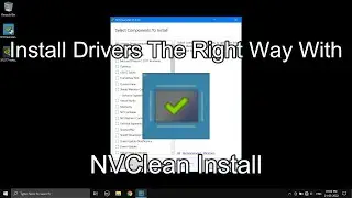 Install NVIDIA Drivers The Right Way - Debloat Driver And Get Better FPS Using NVClean Install