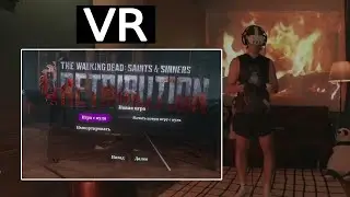 Фраме Тамер играет в VR the walking dead saints & sinners