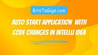 Auto Start application  with code changes in IntelliJ Idea