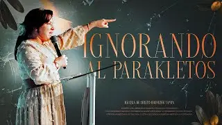 Pra Lisney de Font | Ignorando al Parakletos | 