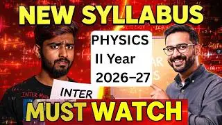 Physics New Syllabus 2026–27 Explained I 
