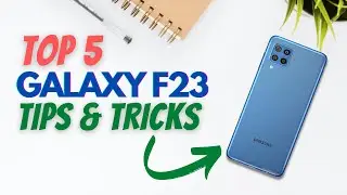 Samsung Galaxy F23 Top 5 Hidden Features & Tips Tricks