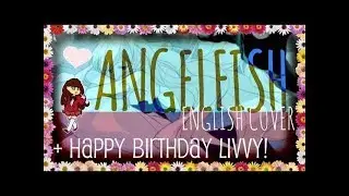 (HBD LIVVY!!) Angelfish (エンジェルフィッシュ) | ENGLISH !! (NO AUDIO) (MIRROR LINK IN DESCRIPTION!)