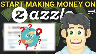 Zazzle - Everything You Need To Know