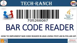 Live Demonstration of Bar Code Reader in Java using iText.jar API | Practice Project | @TechRanch