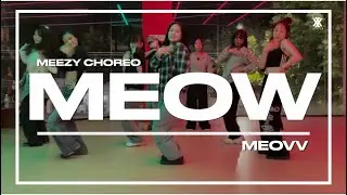 [MEOVV - MEOW]청주 춤 학원|청주 더블엑스댄스학원|청주 코레오 클래스|CHOREO CLASS|MEOW Choreo