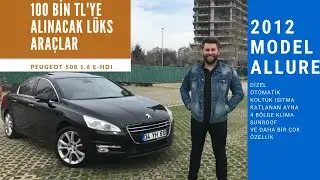 #ikinciel #100binlirayaalınacaklüksaraç PEUGEOT 508 1.6 e-hdi Allure 2012 Model test ettim