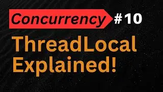 Mastering Java ThreadLocal | Hands-on Demo