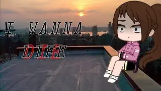 I WANNA LIVE