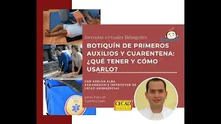 Botiquín de Primeros Auxilios, Qué tener y cómo usarlo