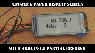 E-Paper Display Partial Refresh With Arduino - With Code
