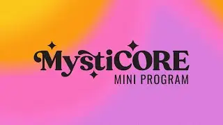 Master of the MystiCORE Program Introduction