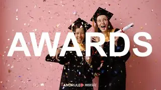 Music Backsound Youtube No Copyright | Awards - Background Music