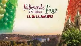 italienische Tage St. Johann 2013