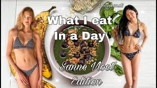 WHAT I EAT IN A DAY *SANNE VLOET EDITION* | DELICIOUS & HEALTHY! *MODEL DIET* & RANDOM TALKS XD