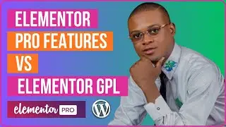 Elementor Pro Features vs GPL