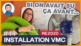 INSTALLATION de la VMC simple flux en RE2020 - Quelles GAINES choisir?