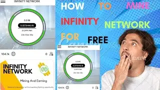 HOW TO MINE INFINITY NETWORK FOR FREE