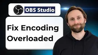 How to Fix Encoding Overloaded Error in OBS Studios [2026 Guide]