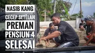 Preman pensiun 4 selesai kang cecep jadi tukang bangunan