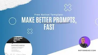 ChatGPT Prompt Sheet: Free Notion Template