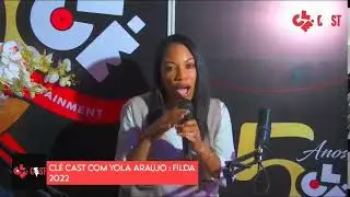 CléCast com Yola Araújo: Filda 2022