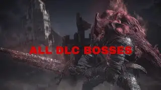Dark Souls 3 The Ringed City DLC Bosses PS5 4K 60FPS