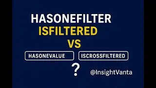 Power BI Dax functions: HASONEVALUE, HASONEFILTER, ISFILTERED, ISCROSSFILTERED | Explained Clearly!
