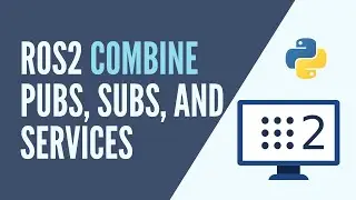 ROS2 - Combine Publisher, Subscriber, and Service in One Node