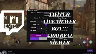 Twitch Live Viewer Bot 