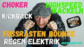 Choker, Highspeed-Wackeln, Regen-Elektrik | Brennraum 278