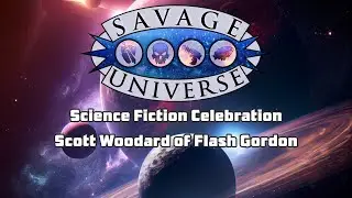 Savage Universe - Science Fiction Celebration