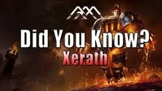 Xerath - Did You Know? EP 54 - League of Legends
