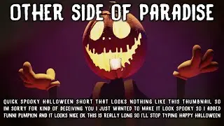 [SFM/BENDY] Other Side of Paradise -=- SHORT (read desc.)