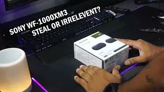 Sony WF-1000XM3 Unboxing And First Look (Deal)