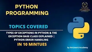 Types of Exceptions in Python & the Exception Base Class Explained | Python Error Handling