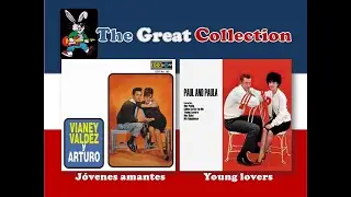 Jóvenes amantes - Young lovers  [ Vianey y Arturo - Paul y Paula ]