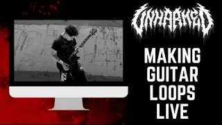 MAKING GUITAR LOOPS