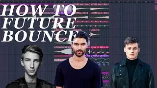How to Future Bounce (Fl Studio)