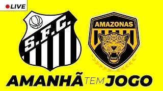 Santos recebe o Amazonas para espantar uma possível "Crise"