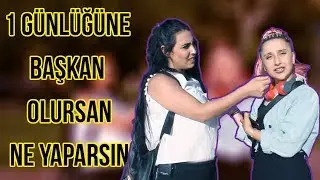 Bir Günlüğüne Başkan Olsam ? Röportaj Kafası