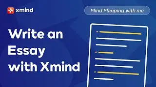 How to Write an Essay with Xmind? | Mind Mapping with Me