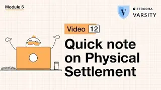 12. Physical settlement of futures and options