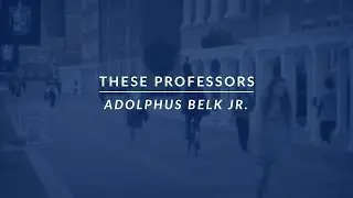 These Professors :: Dr. Adolphus Belk Jr.