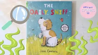 Story Time: The Daily Sniff - Read Along