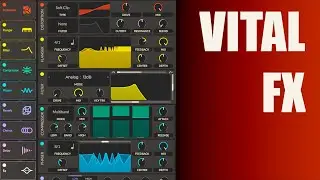 Loop processing and FX tricks for Vital